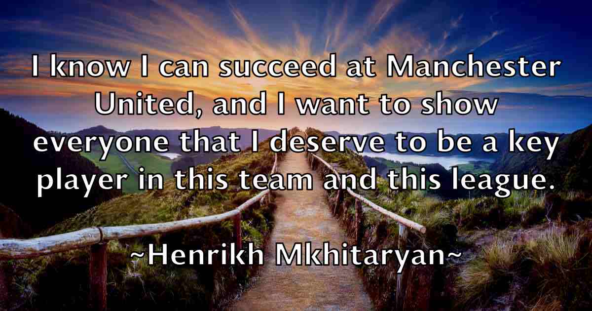 /images/quoteimage/henrikh-mkhitaryan-fb-317835.jpg