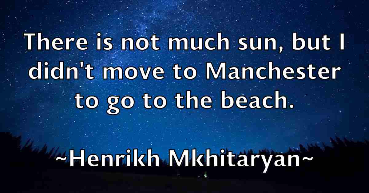/images/quoteimage/henrikh-mkhitaryan-fb-317839.jpg