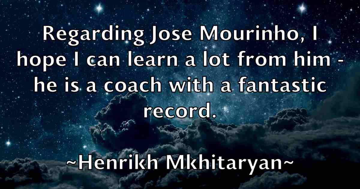 /images/quoteimage/henrikh-mkhitaryan-fb-317857.jpg