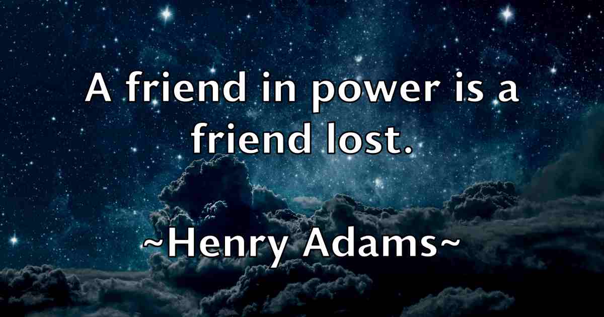 /images/quoteimage/henry-adams-fb-317955.jpg