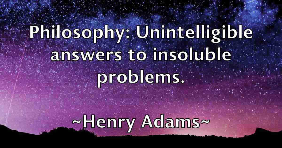/images/quoteimage/henry-adams-fb-317973.jpg