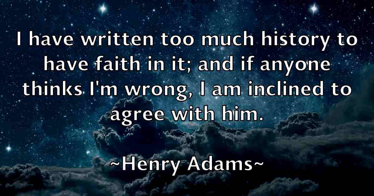 /images/quoteimage/henry-adams-fb-317980.jpg