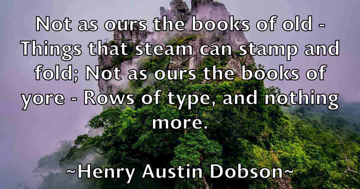 /images/quoteimage/henry-austin-dobson-fb-318023.jpg