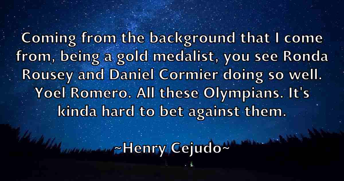 /images/quoteimage/henry-cejudo-fb-318322.jpg