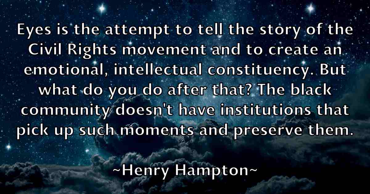 /images/quoteimage/henry-hampton-fb-319032.jpg