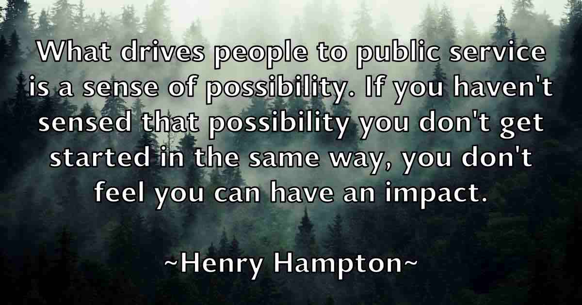 /images/quoteimage/henry-hampton-fb-319035.jpg