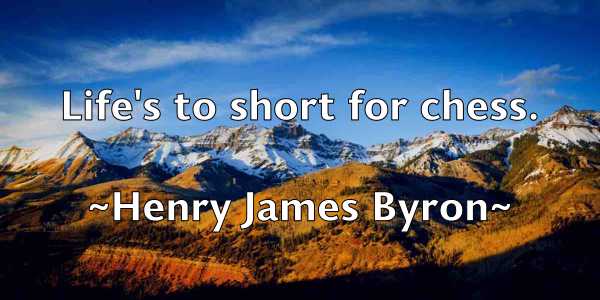 /images/quoteimage/henry-james-byron-319171.jpg