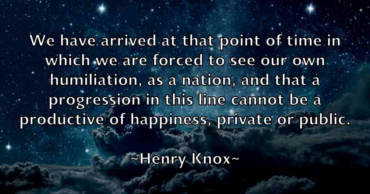 /images/quoteimage/henry-knox-fb-319264.jpg
