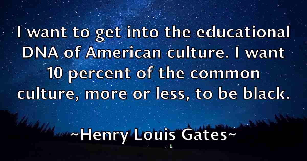 /images/quoteimage/henry-louis-gates-fb-319356.jpg