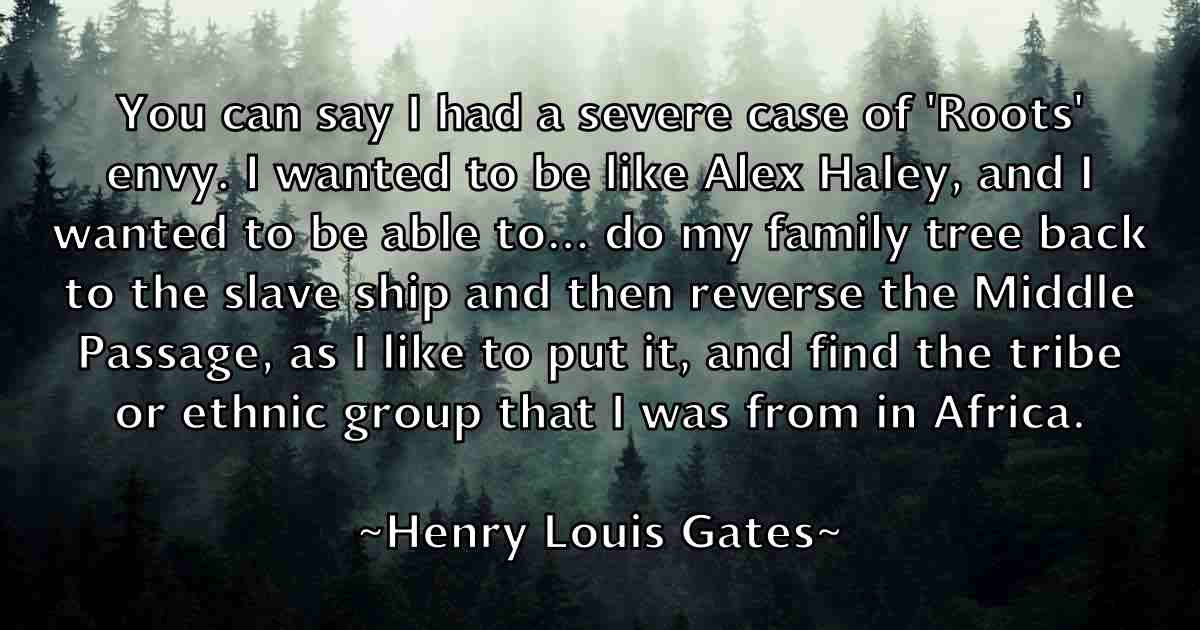 /images/quoteimage/henry-louis-gates-fb-319358.jpg