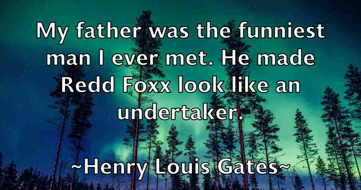 /images/quoteimage/henry-louis-gates-fb-319429.jpg
