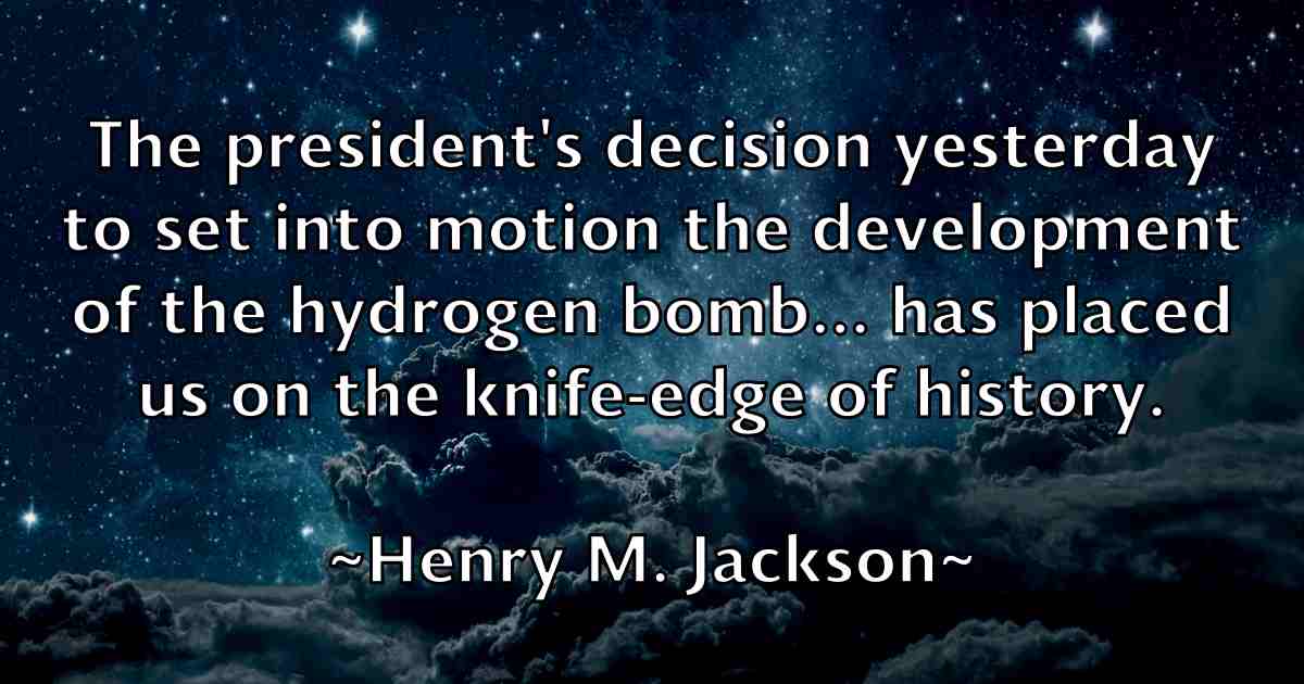 /images/quoteimage/henry-m-jackson-fb-319443.jpg
