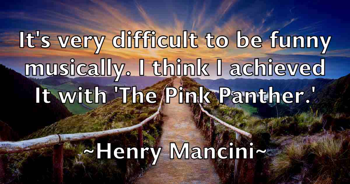 /images/quoteimage/henry-mancini-fb-319485.jpg