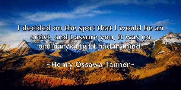 /images/quoteimage/henry-ossawa-tanner-319729.jpg