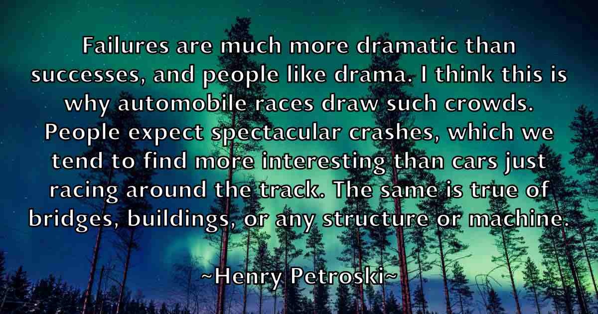 /images/quoteimage/henry-petroski-fb-319935.jpg