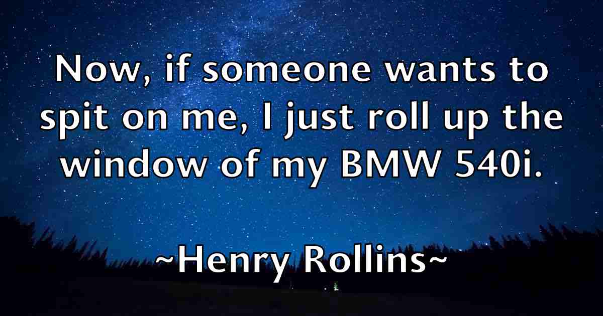 /images/quoteimage/henry-rollins-fb-320008.jpg