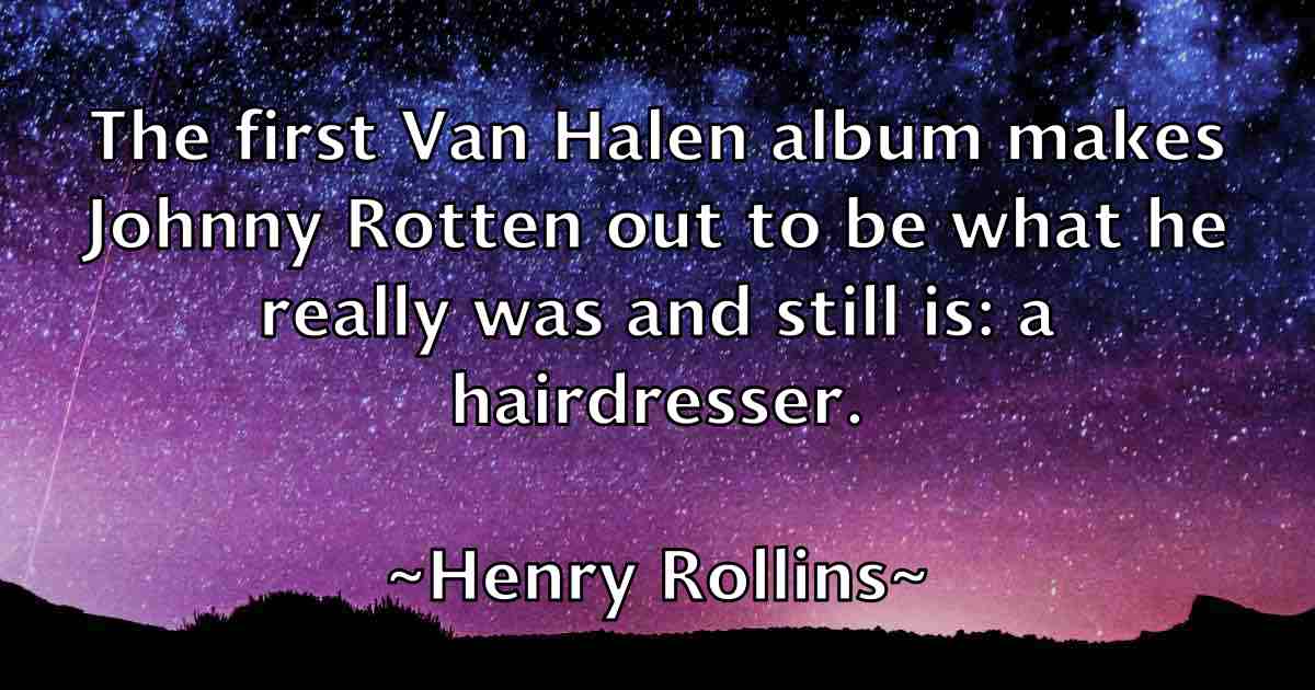 /images/quoteimage/henry-rollins-fb-320017.jpg