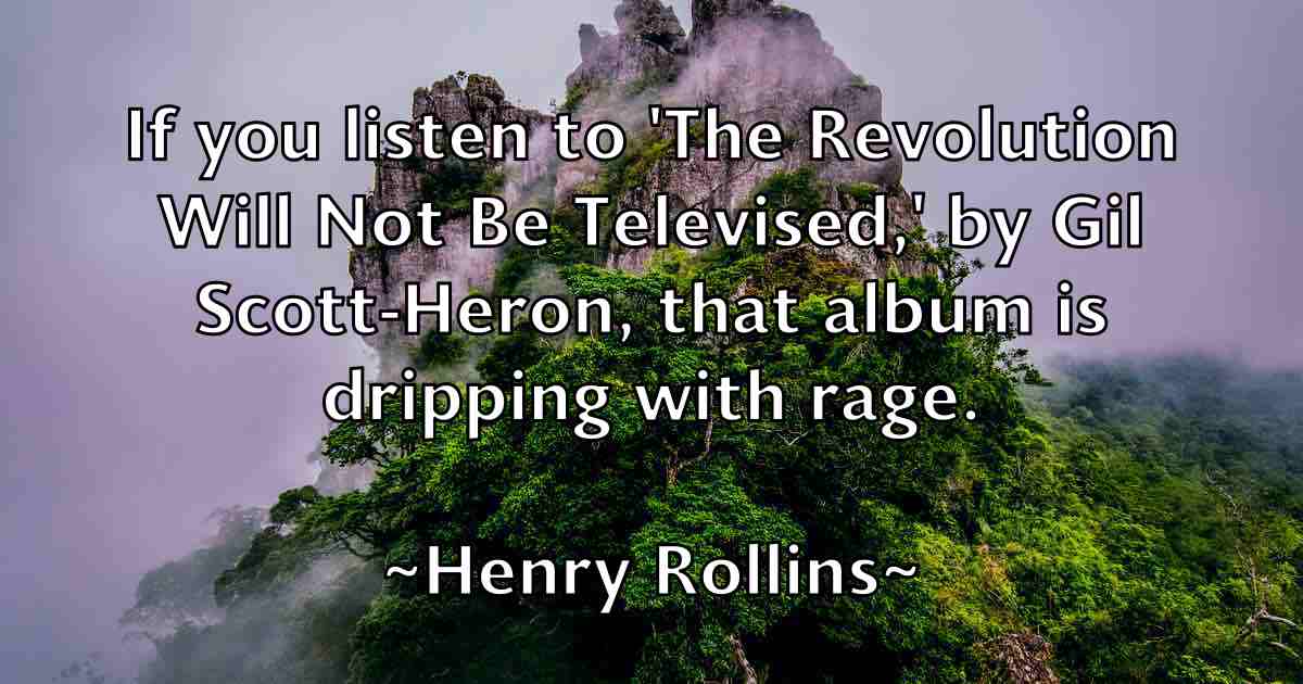 /images/quoteimage/henry-rollins-fb-320026.jpg