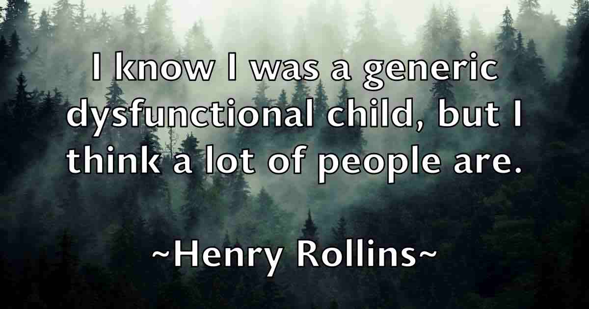 /images/quoteimage/henry-rollins-fb-320240.jpg