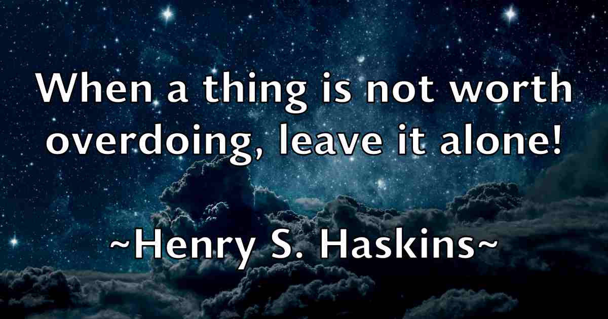 /images/quoteimage/henry-s-haskins-fb-320461.jpg