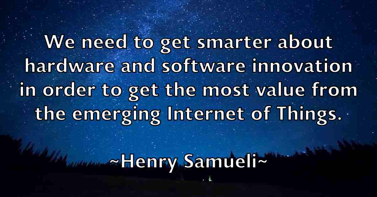 /images/quoteimage/henry-samueli-fb-320469.jpg