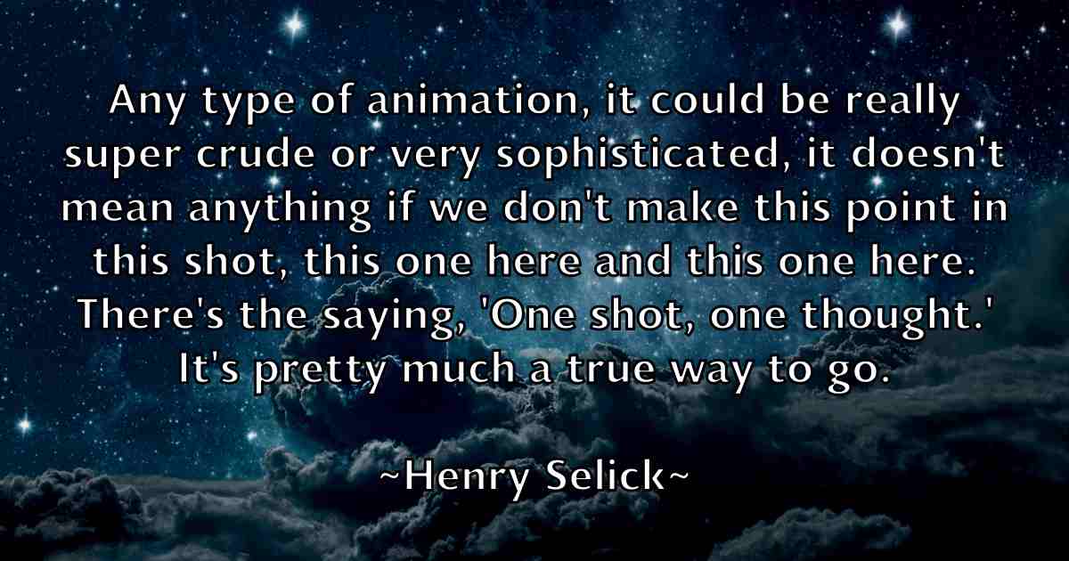/images/quoteimage/henry-selick-fb-320512.jpg