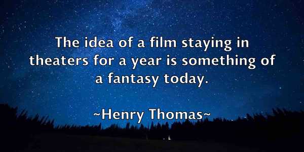 /images/quoteimage/henry-thomas-320660.jpg