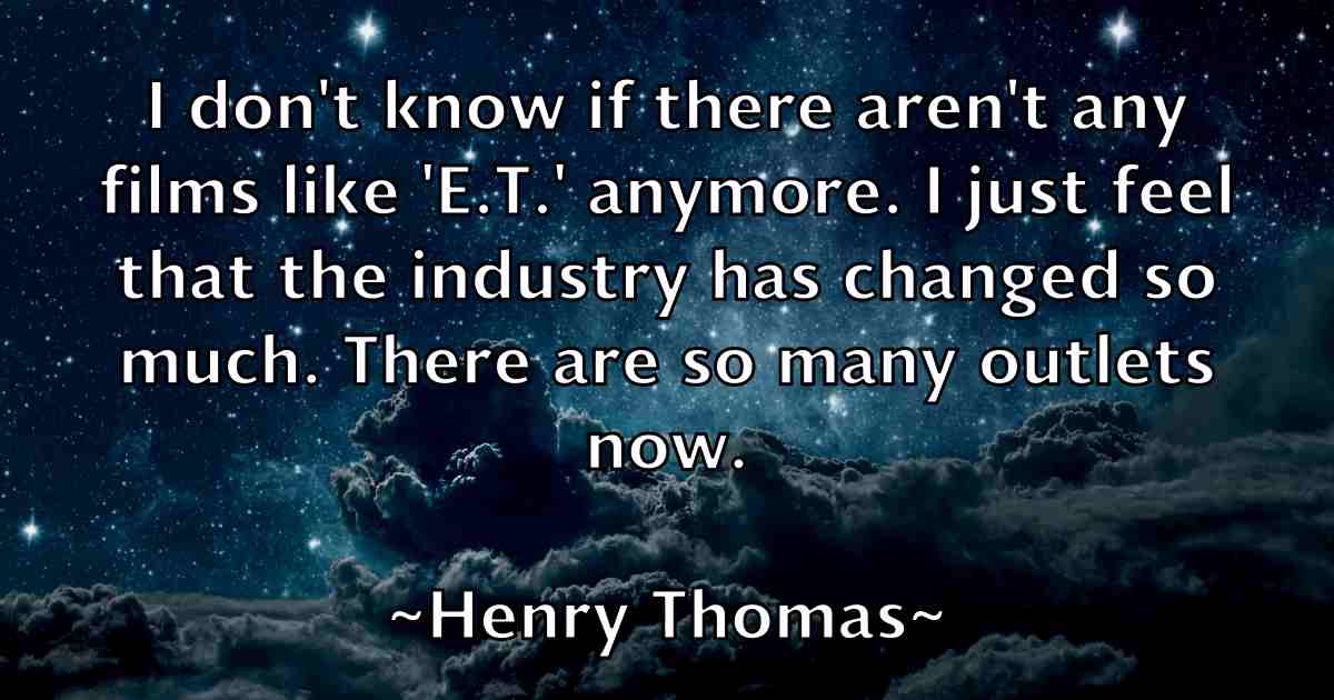 /images/quoteimage/henry-thomas-fb-320646.jpg