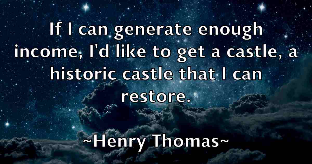 /images/quoteimage/henry-thomas-fb-320659.jpg