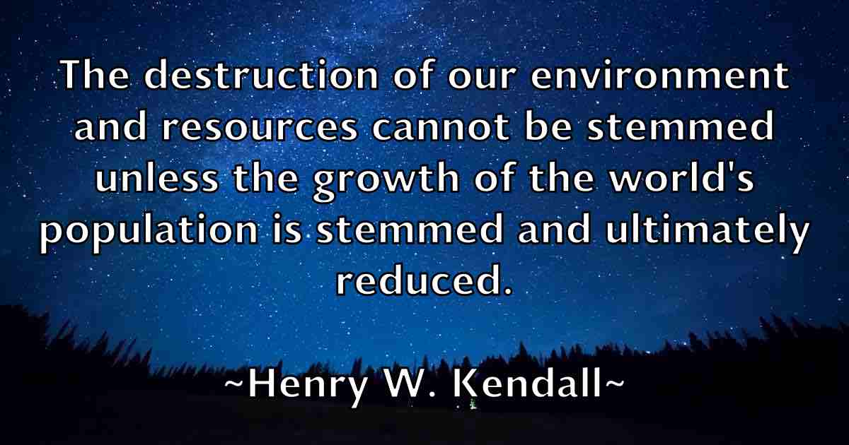 /images/quoteimage/henry-w-kendall-fb-320717.jpg