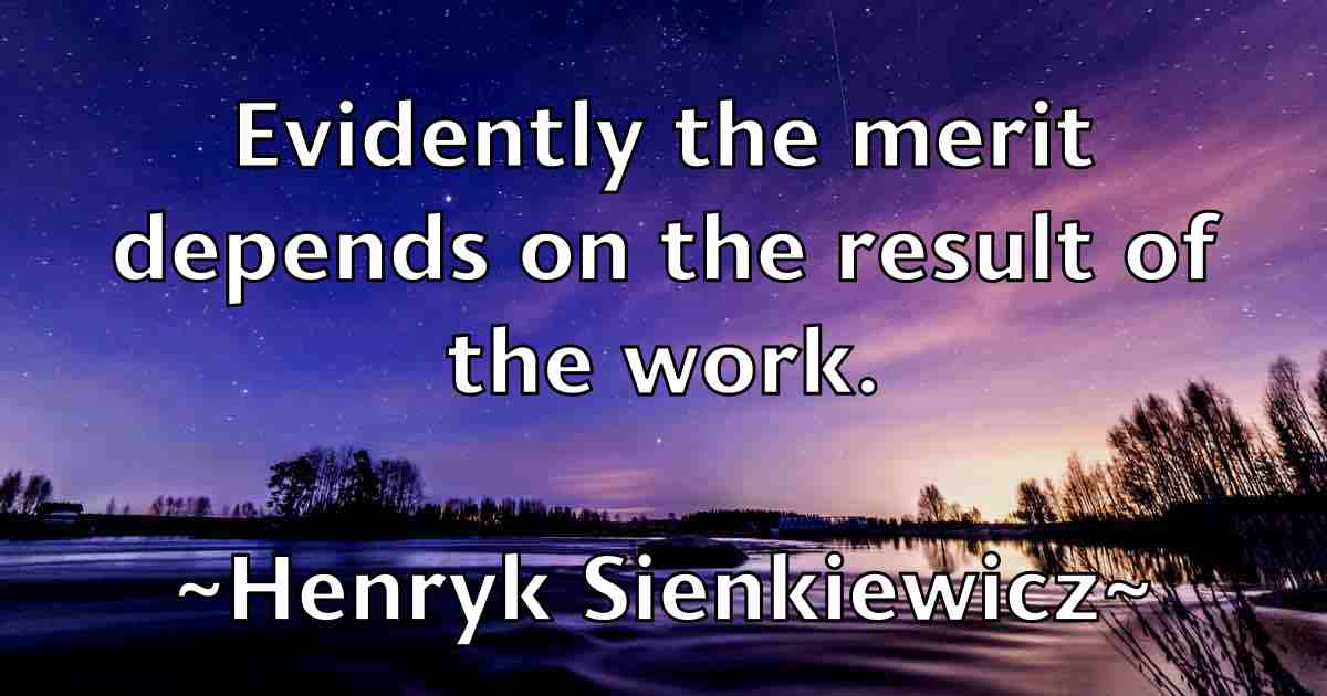 /images/quoteimage/henryk-sienkiewicz-fb-321025.jpg