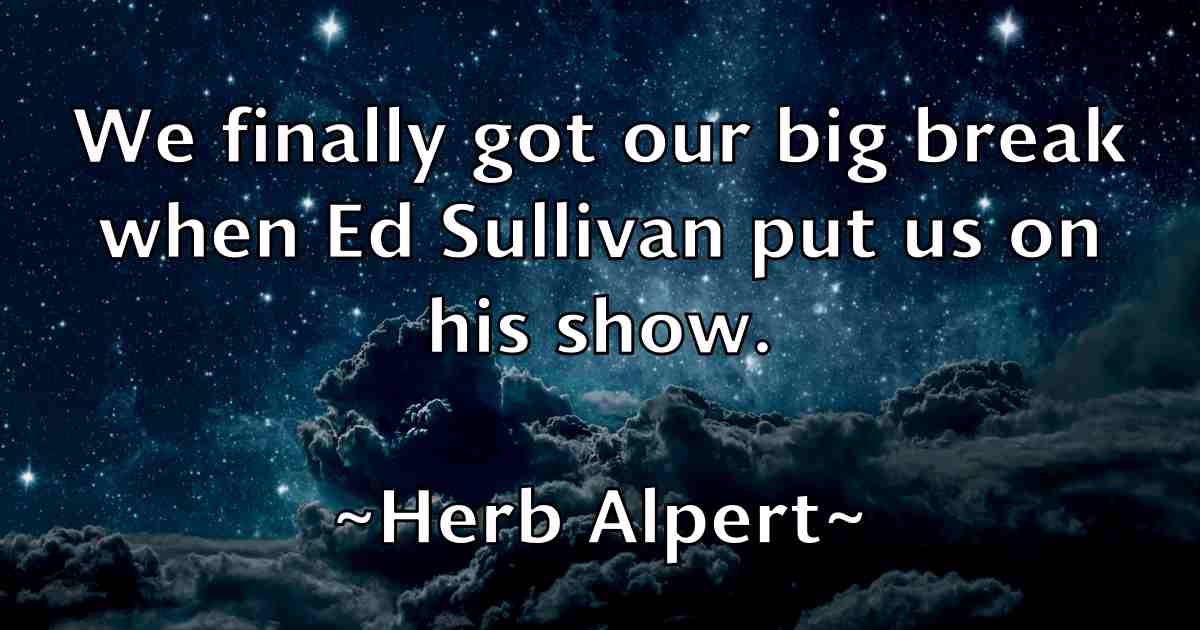 /images/quoteimage/herb-alpert-fb-321072.jpg