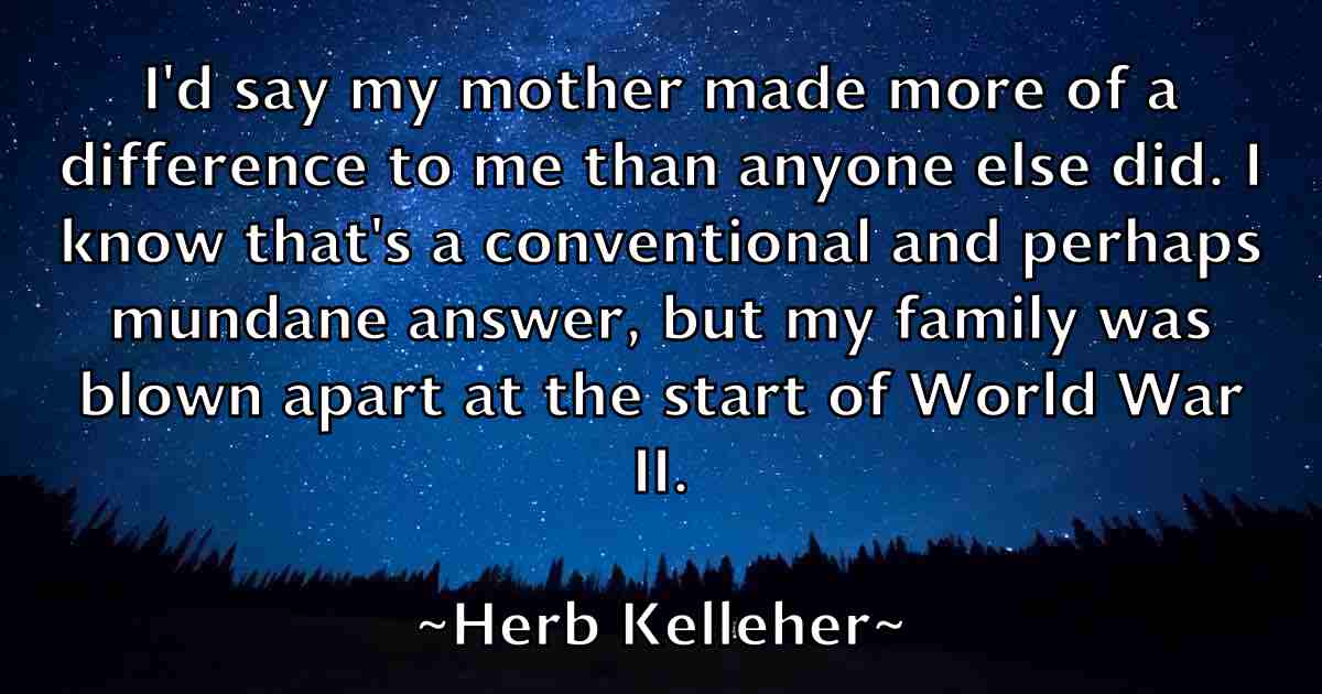 /images/quoteimage/herb-kelleher-fb-321161.jpg