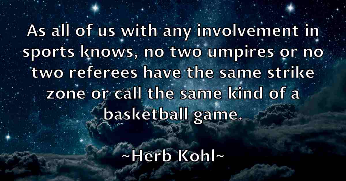 /images/quoteimage/herb-kohl-fb-321174.jpg