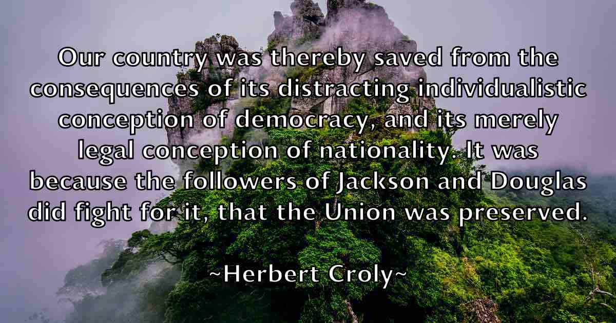 /images/quoteimage/herbert-croly-fb-321279.jpg