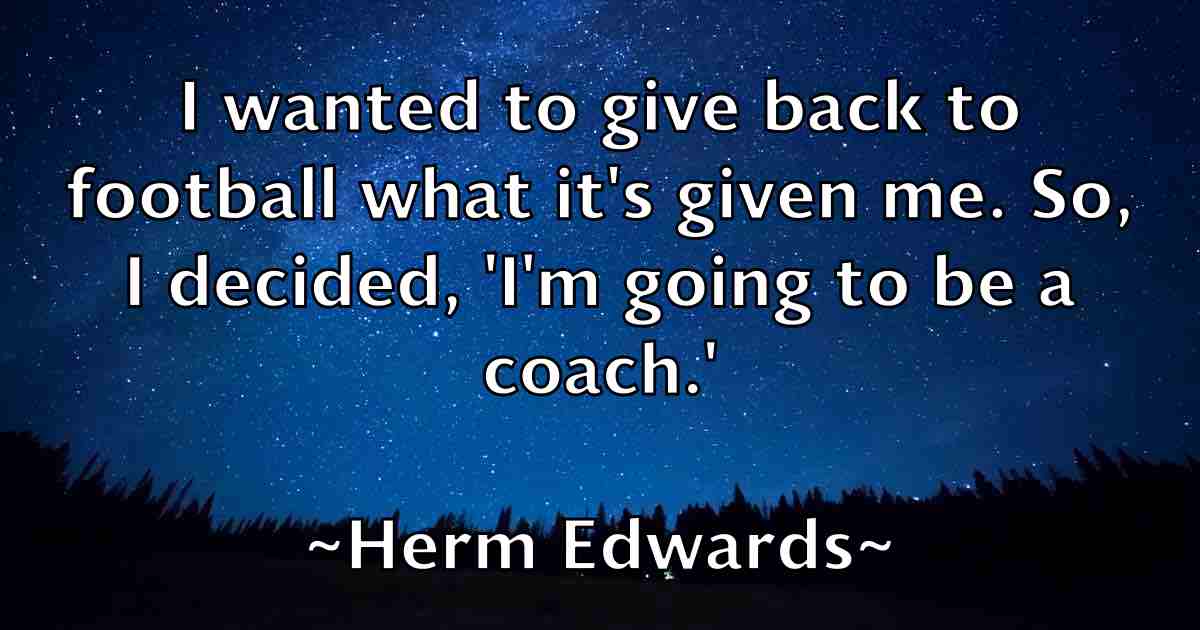 /images/quoteimage/herm-edwards-fb-321640.jpg