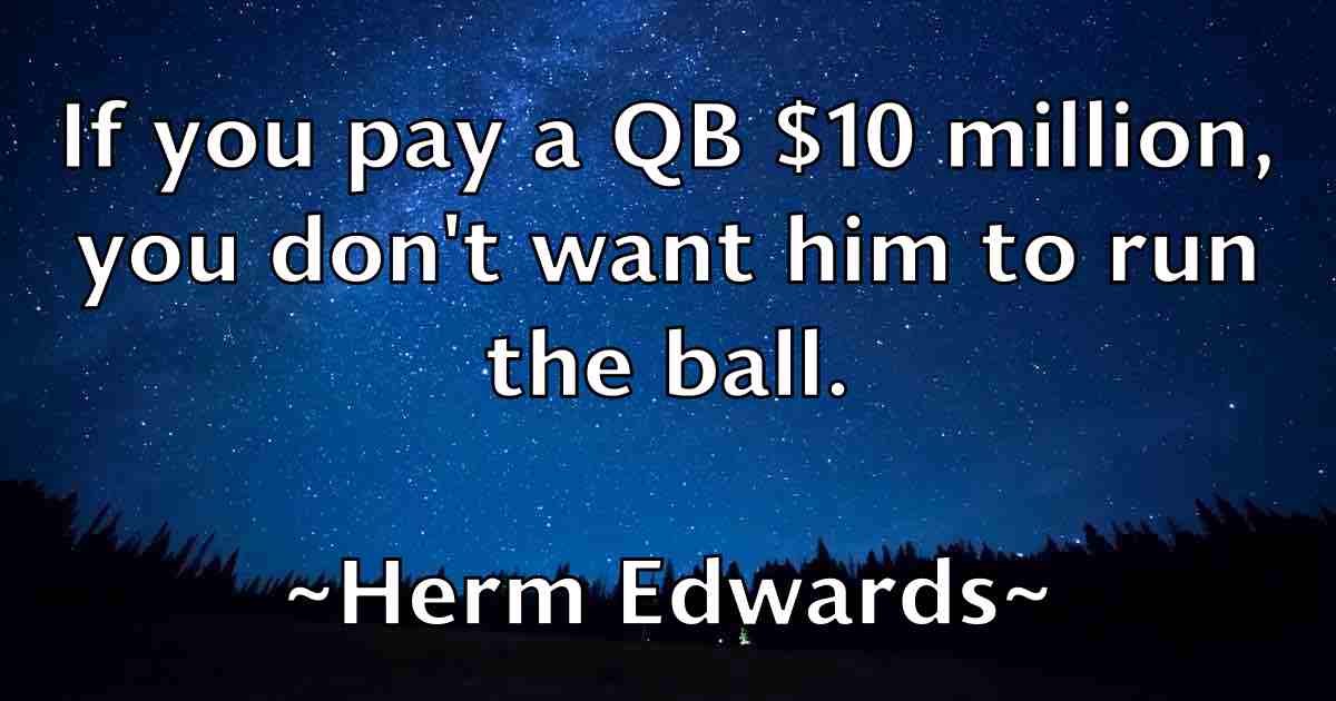/images/quoteimage/herm-edwards-fb-321646.jpg