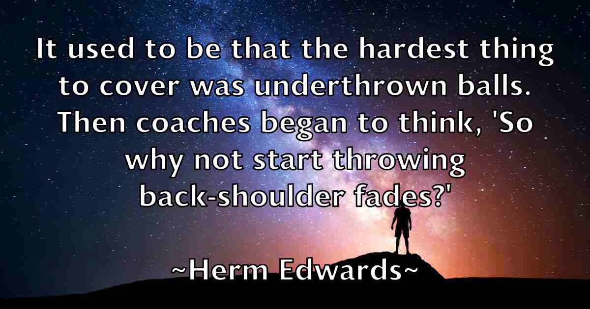 /images/quoteimage/herm-edwards-fb-321655.jpg
