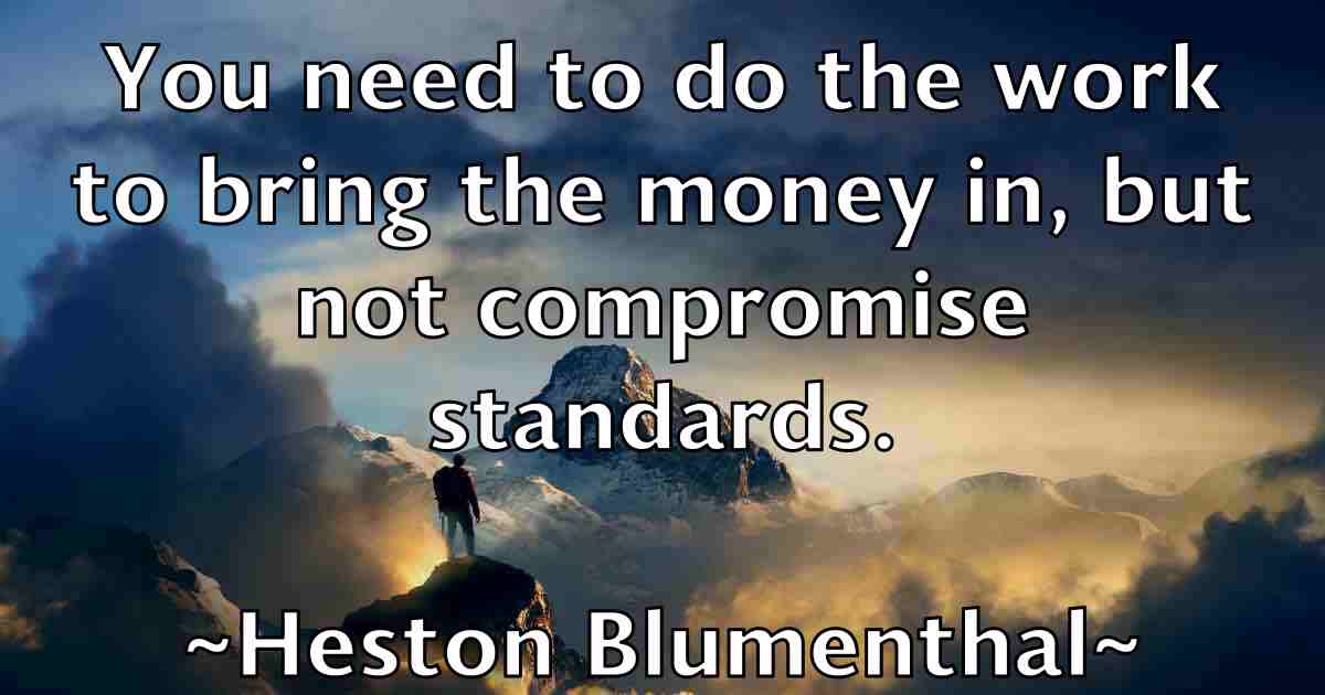 /images/quoteimage/heston-blumenthal-fb-322293.jpg