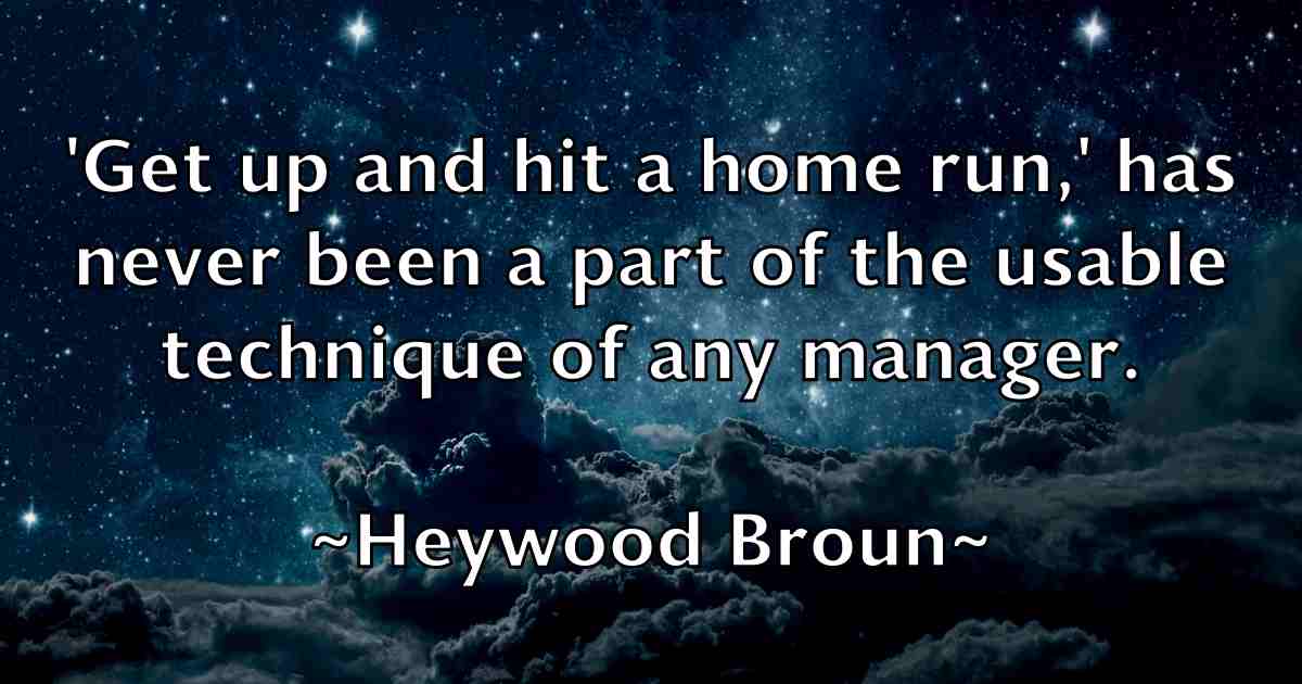 /images/quoteimage/heywood-broun-fb-322332.jpg