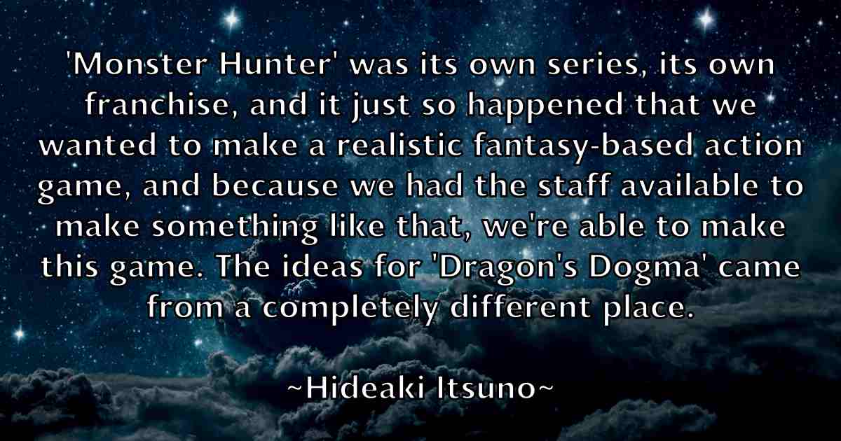 /images/quoteimage/hideaki-itsuno-fb-322350.jpg