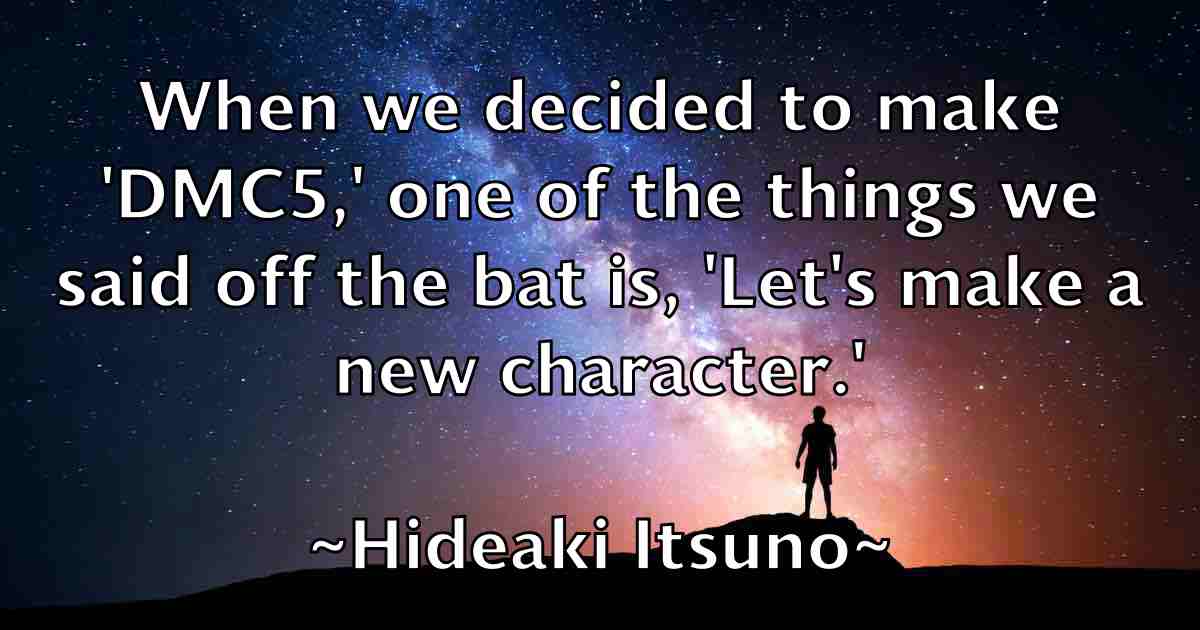 /images/quoteimage/hideaki-itsuno-fb-322361.jpg
