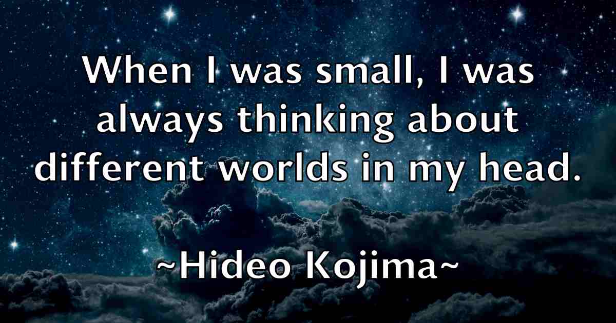 /images/quoteimage/hideo-kojima-fb-322436.jpg