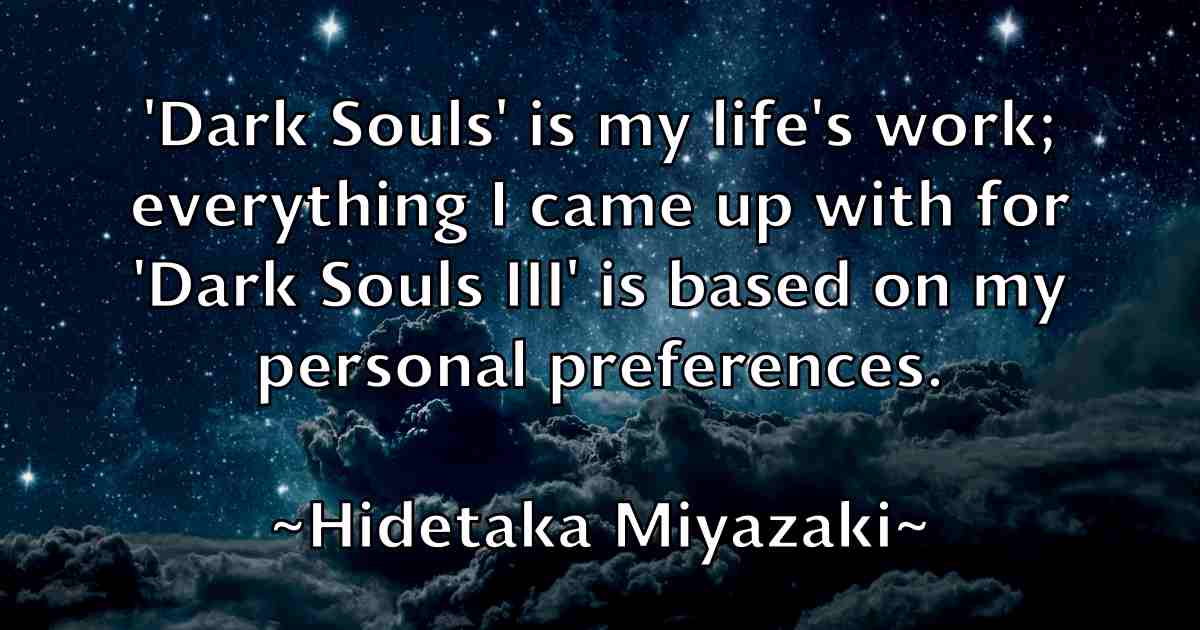 /images/quoteimage/hidetaka-miyazaki-fb-322488.jpg