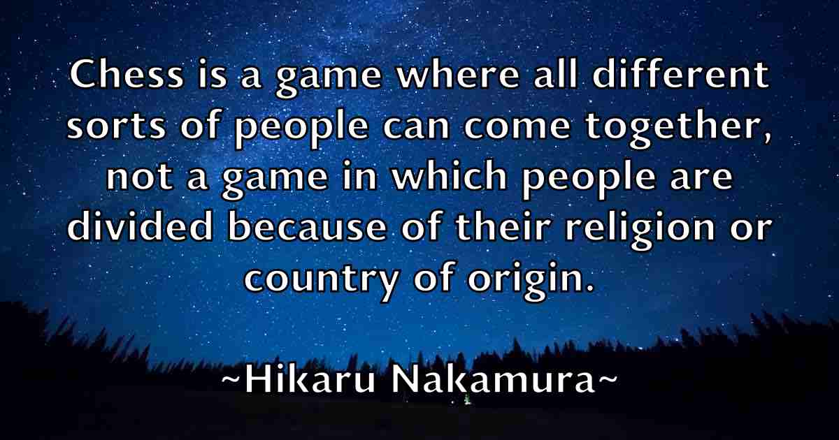 /images/quoteimage/hikaru-nakamura-fb-322528.jpg