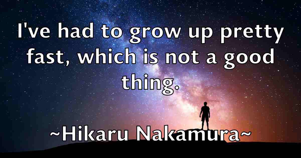 /images/quoteimage/hikaru-nakamura-fb-322546.jpg