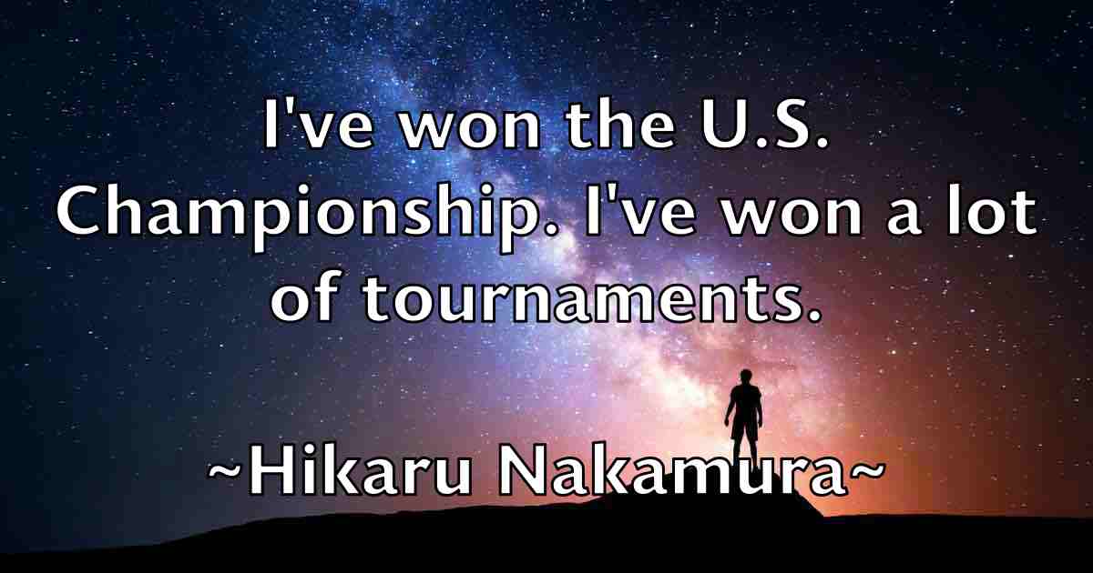 /images/quoteimage/hikaru-nakamura-fb-322549.jpg