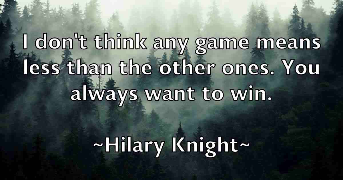 /images/quoteimage/hilary-knight-fb-322913.jpg