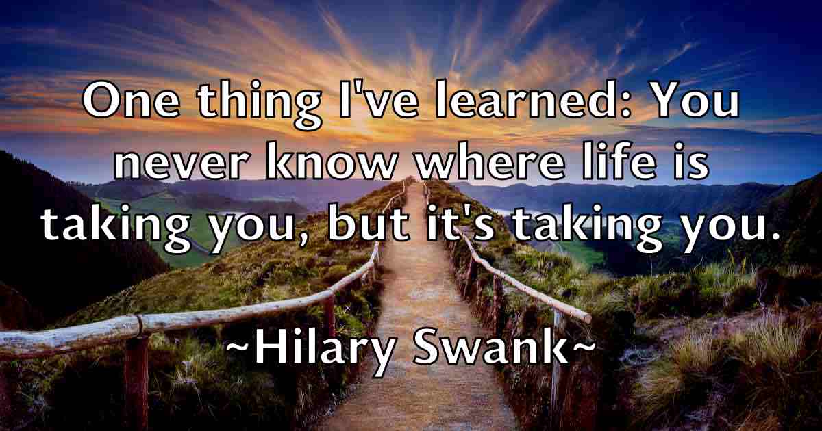 /images/quoteimage/hilary-swank-fb-323154.jpg