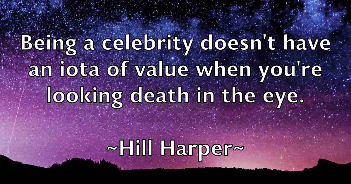 /images/quoteimage/hill-harper-fb-323218.jpg